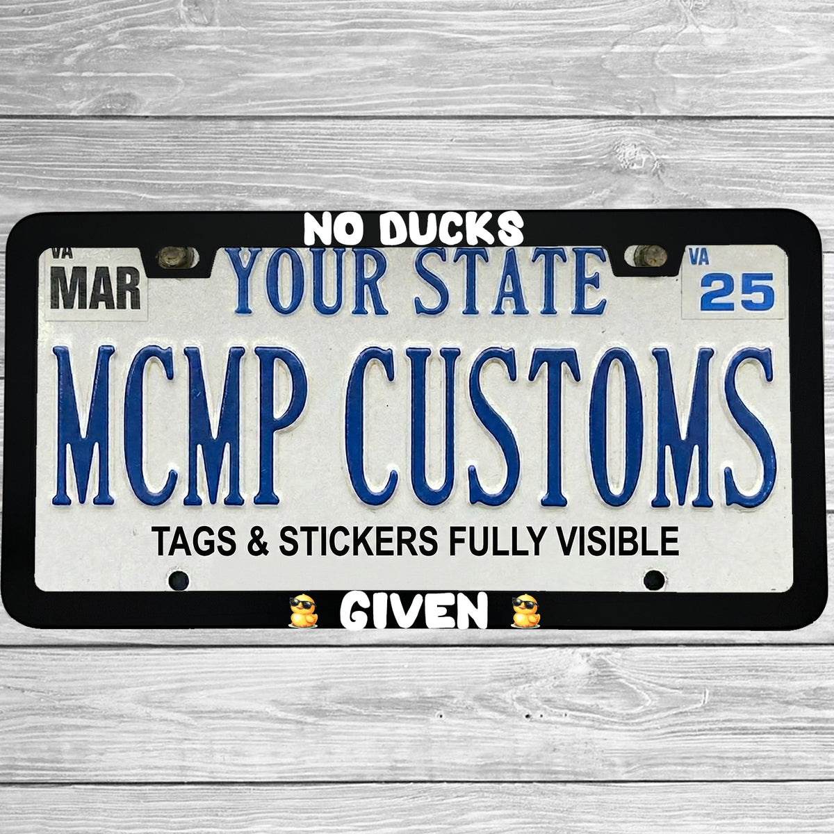 "No Ducks Given" license plate frame shown on vehicle — lifestyle photo