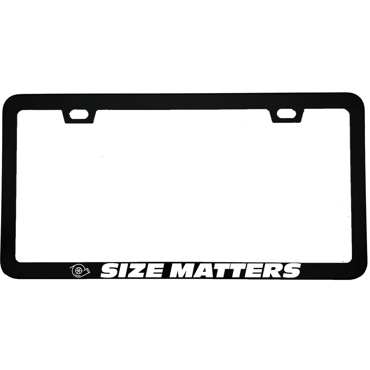 "Size Matters" car enthusiast aluminum license plate frame — front view
