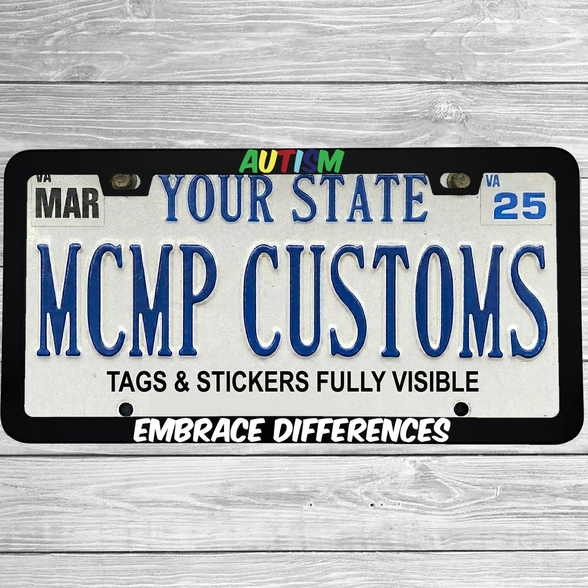 "Autism Embrace Differences" license plate frame shown on vehicle β lifestyle photo