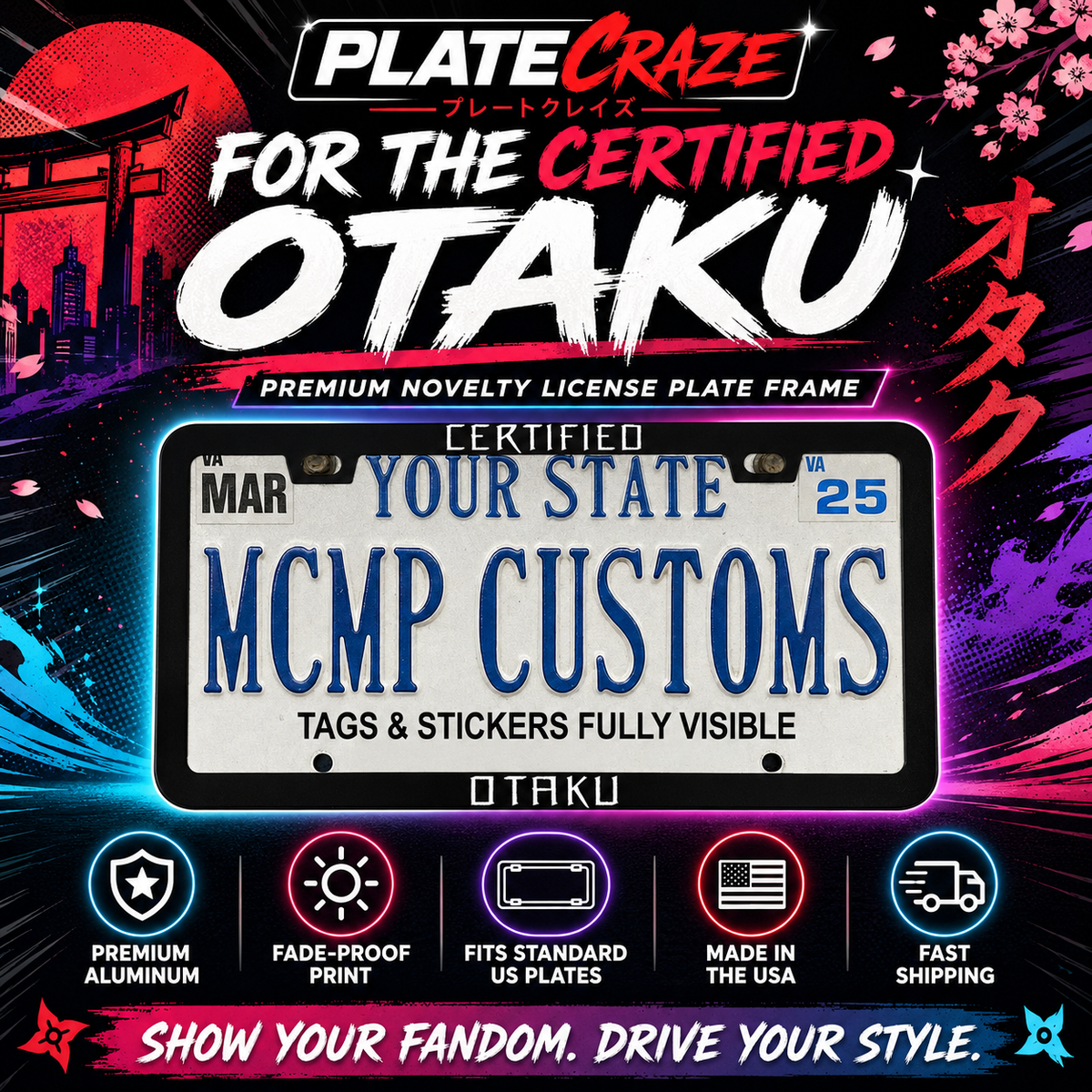 "Certified Otaku Anime" license plate frame — social media promo graphic