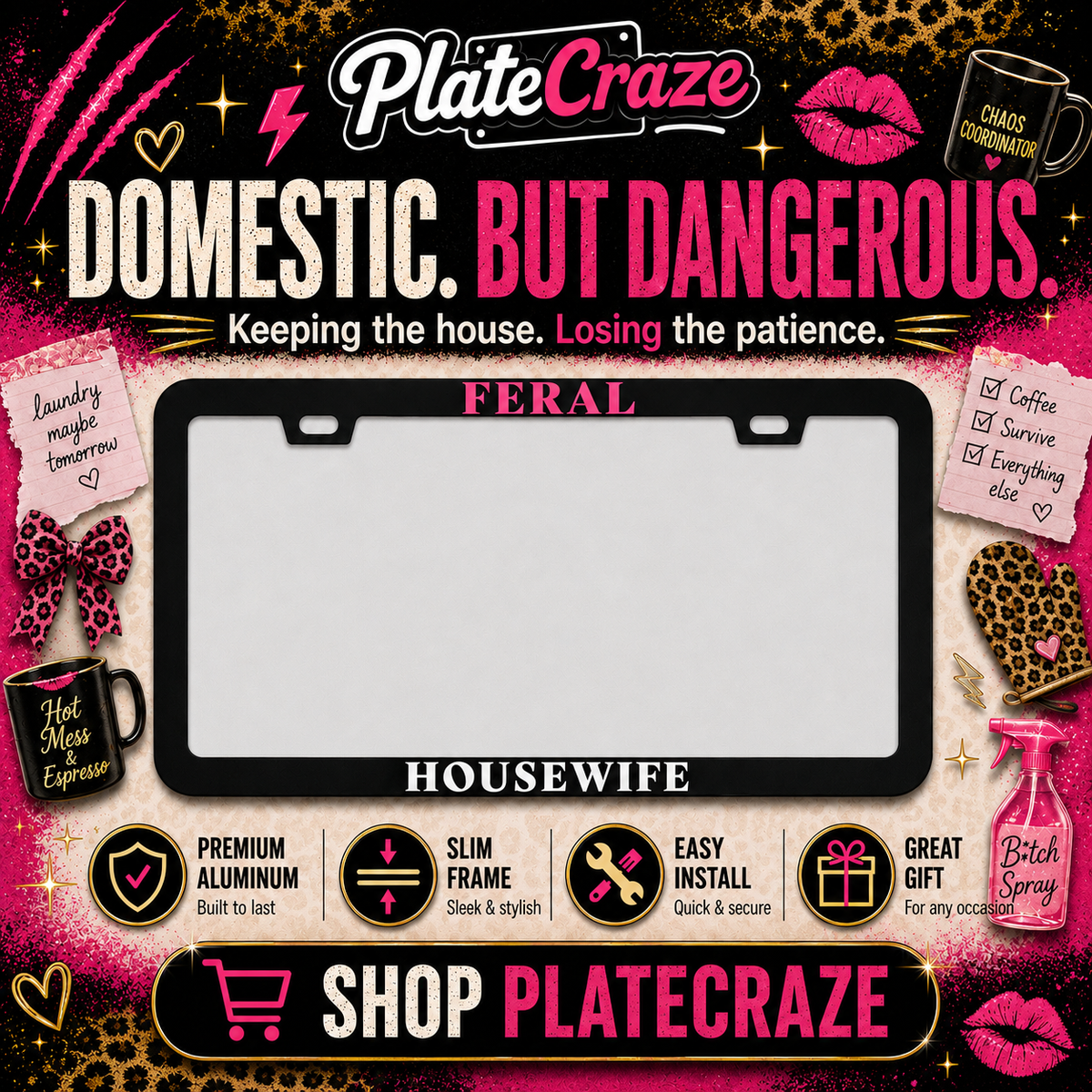 "Feral Housewife" license plate frame — social media promo graphic