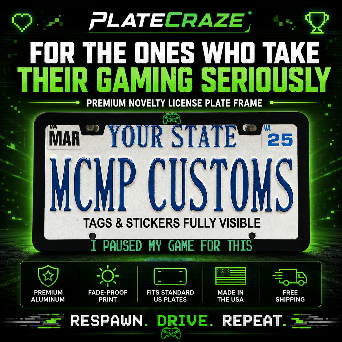 "I Paused My Game For This Gaming" license plate frame — social media promo graphic