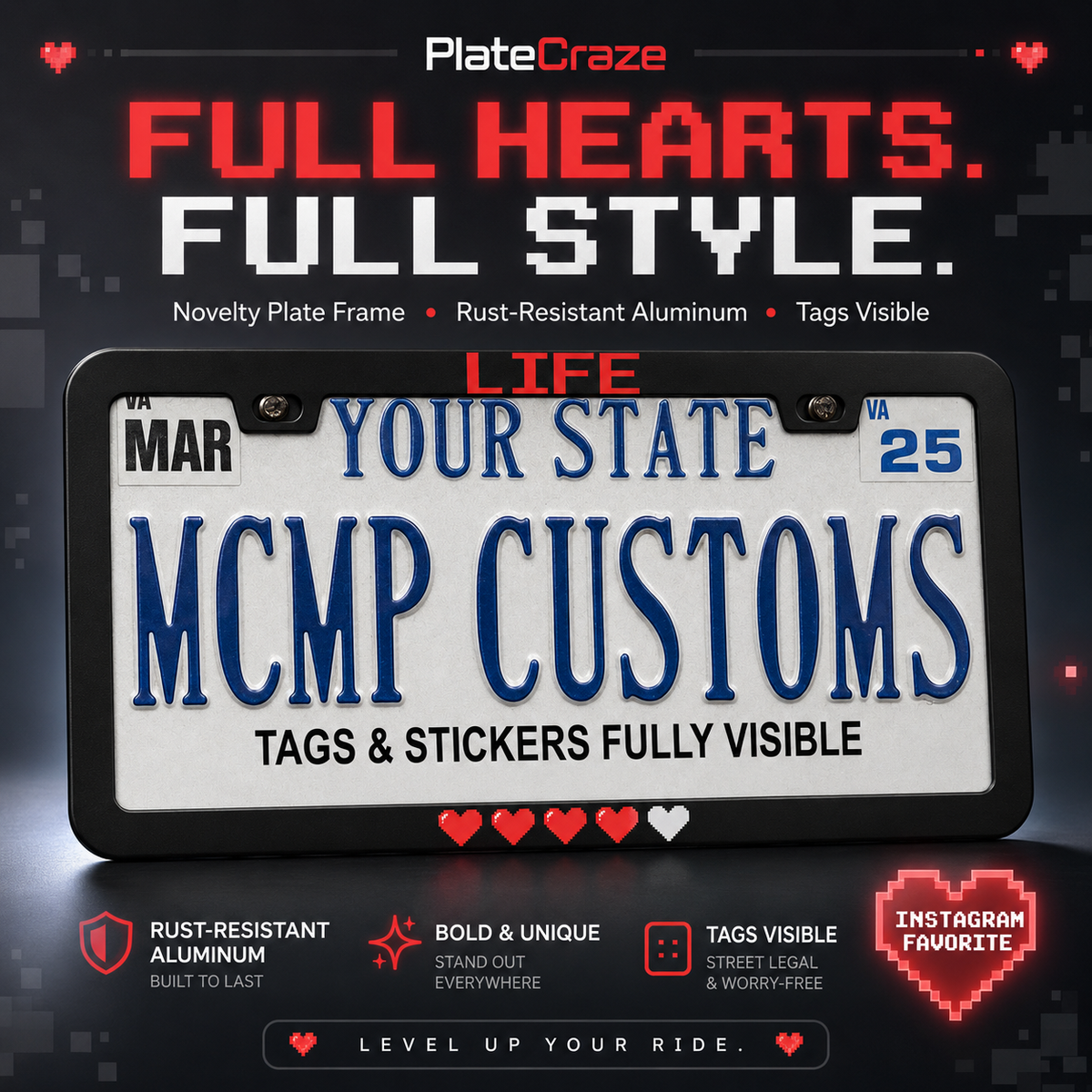 "Life Pixel Hearts Gaming" license plate frame — social media promo graphic