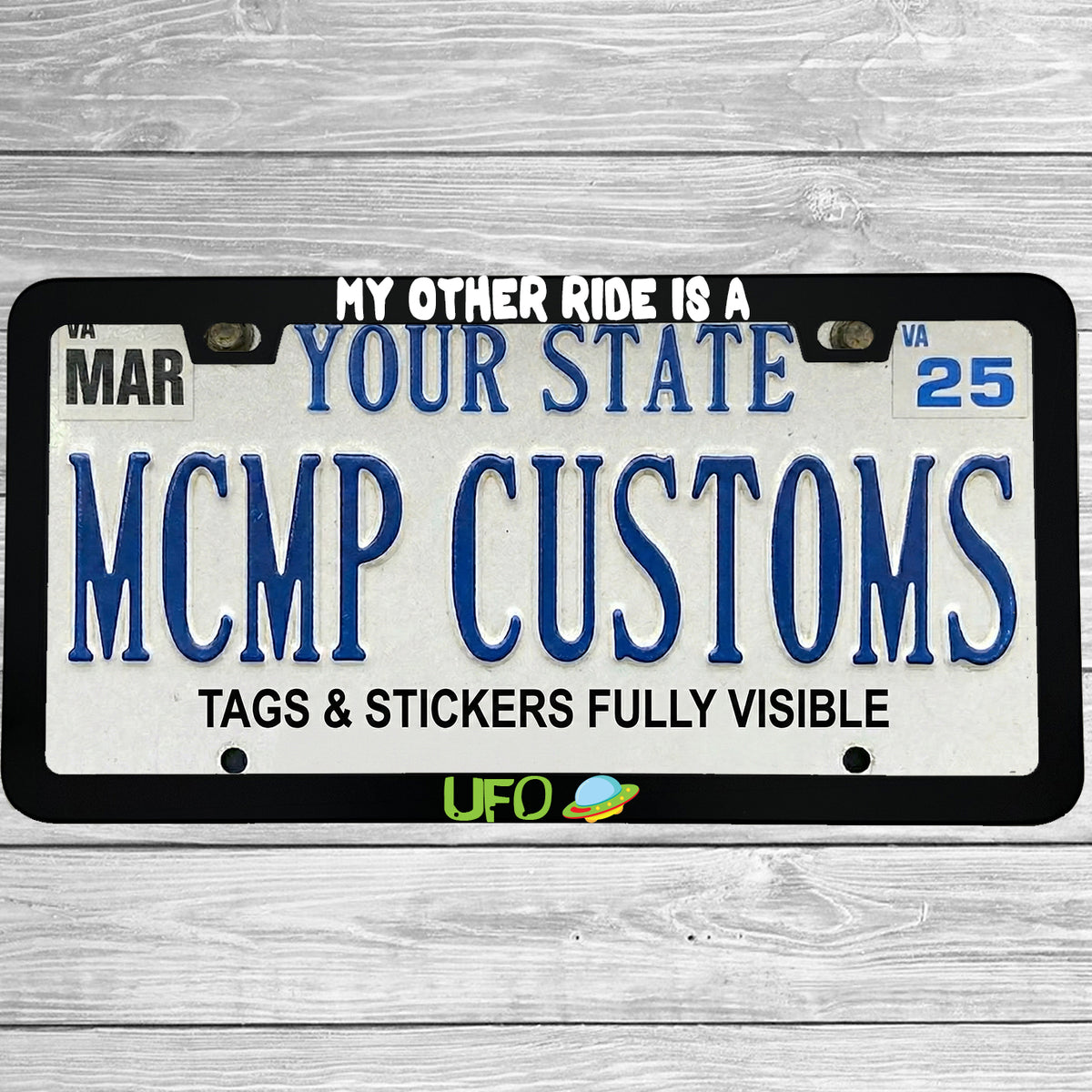 "My Other Ride Is A UFO" license plate frame shown on vehicle β lifestyle photo