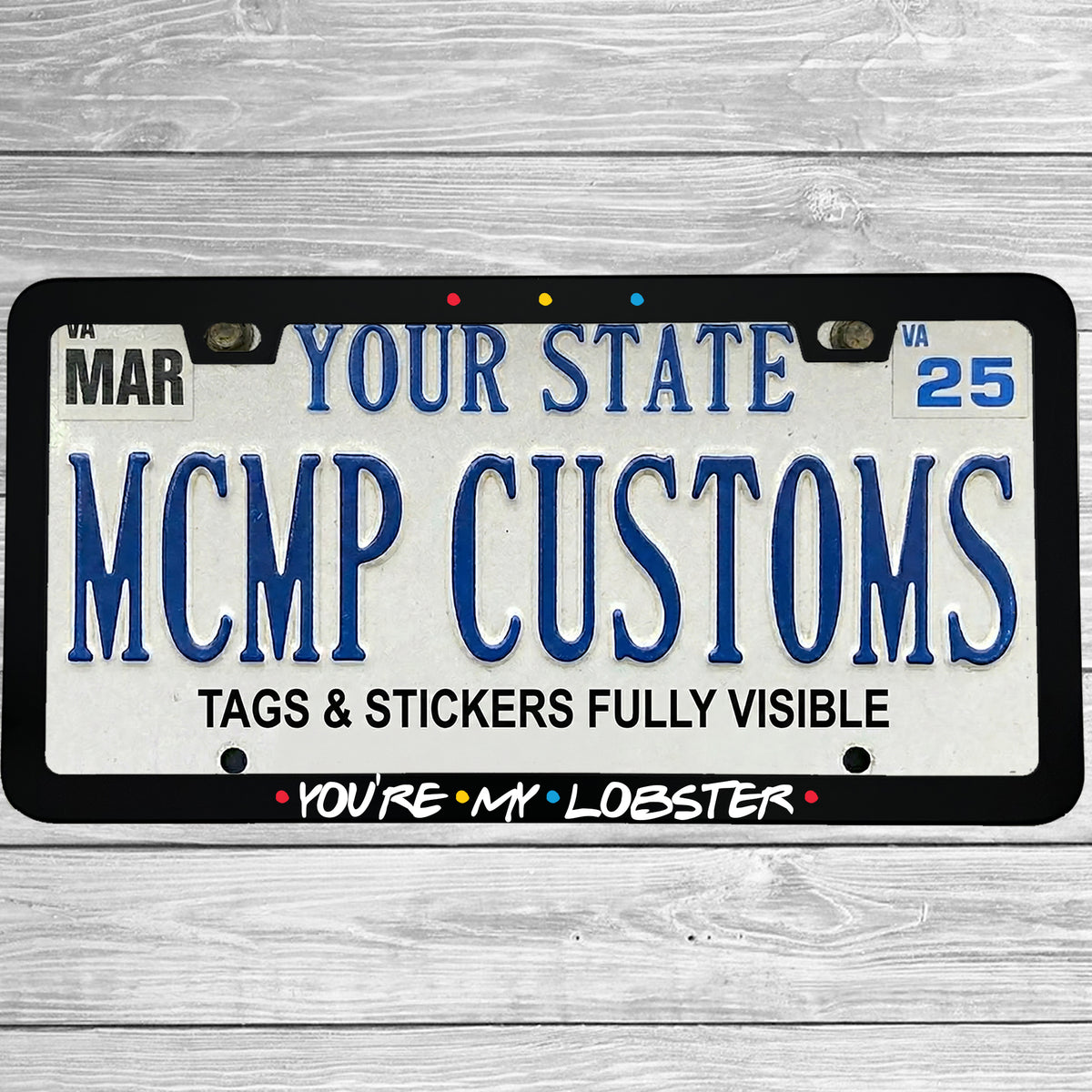 "You're My Lobster" license plate frame shown on vehicle — lifestyle photo