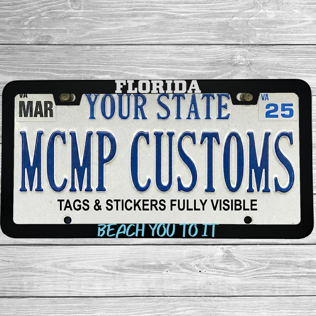 "Florida Beach You To It" license plate frame shown on vehicle — lifestyle photo