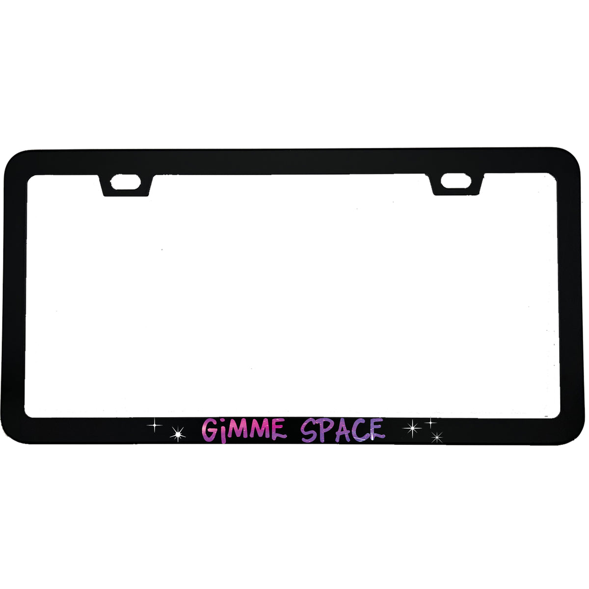 "Gimme Space" sci-fi fan aluminum license plate frame — front view