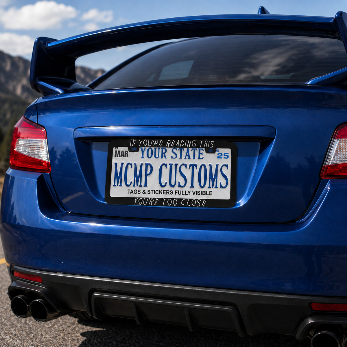 "If You Are Reading This You're Too Close Anti-Tailgate" license plate frame — product photo
