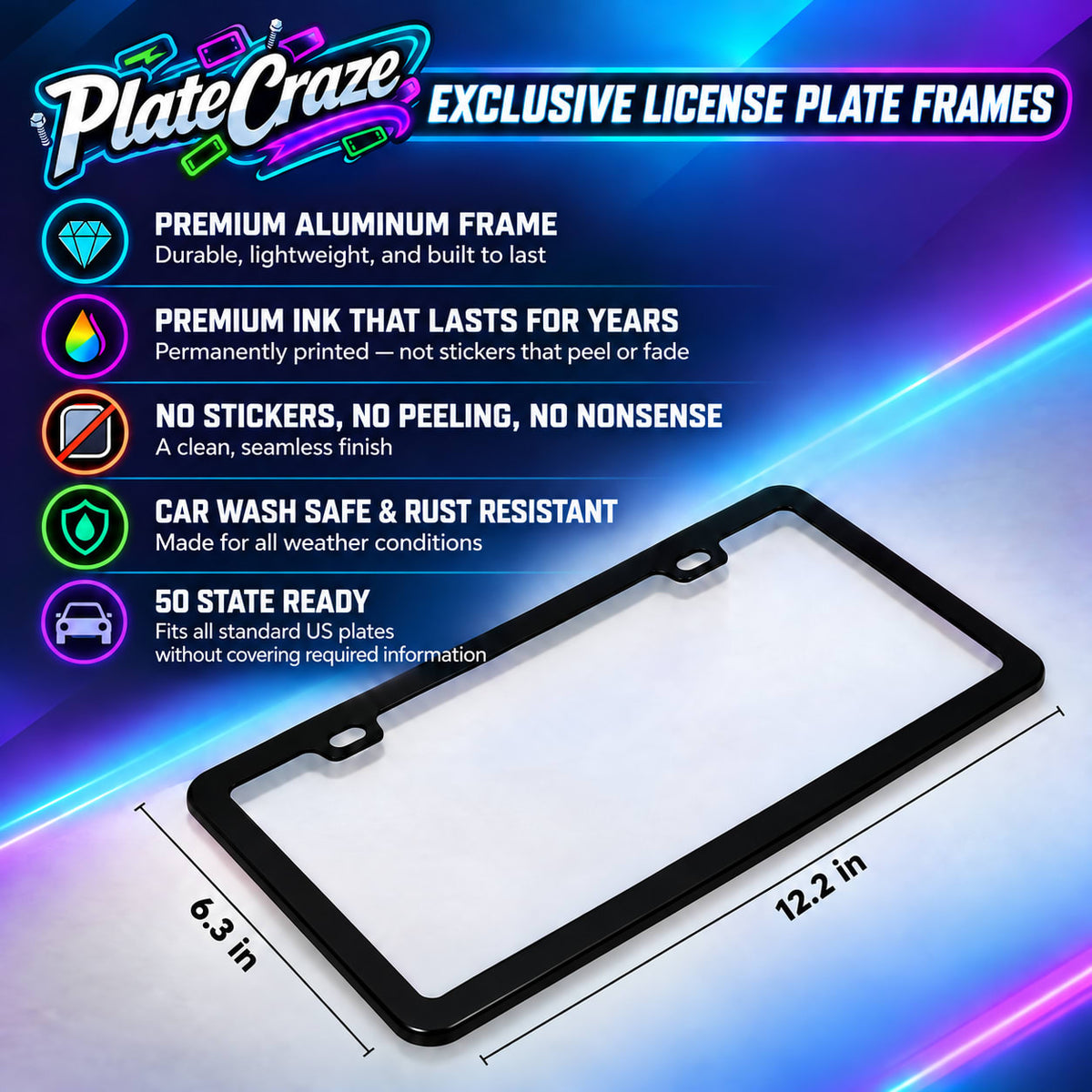 PlateCraze aluminum license plate frame features infographic — 12.2 x 6.3 in, car wash safe, rust resistant, 50 state ready