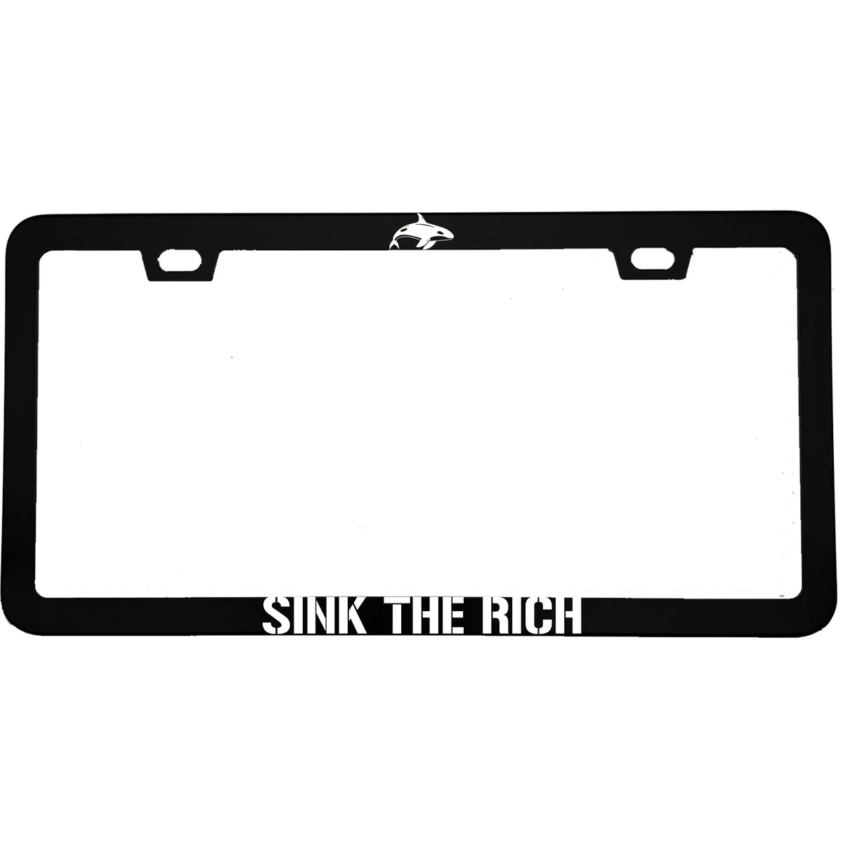 "Sink The Rich" funny aluminum license plate frame — front view