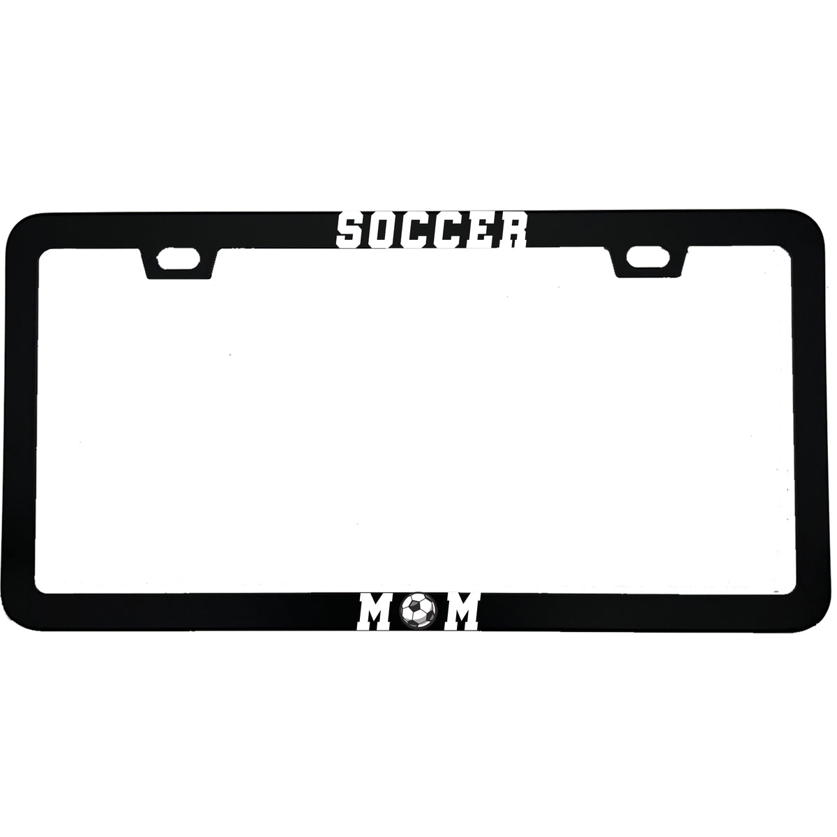 "Soccer Mom" sports fan aluminum license plate frame — front view