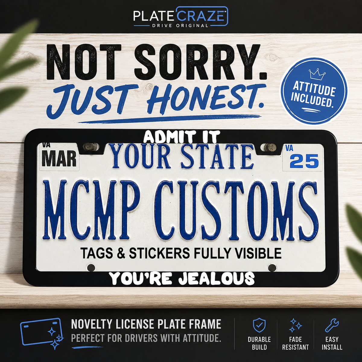 "Admit It You're Jealous Funny" license plate frame — social media promo graphic