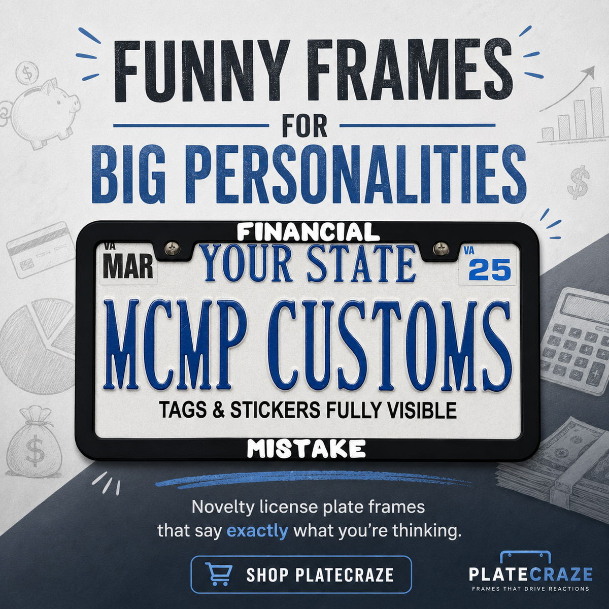 "Financial Mistake Funny" license plate frame — social media promo graphic