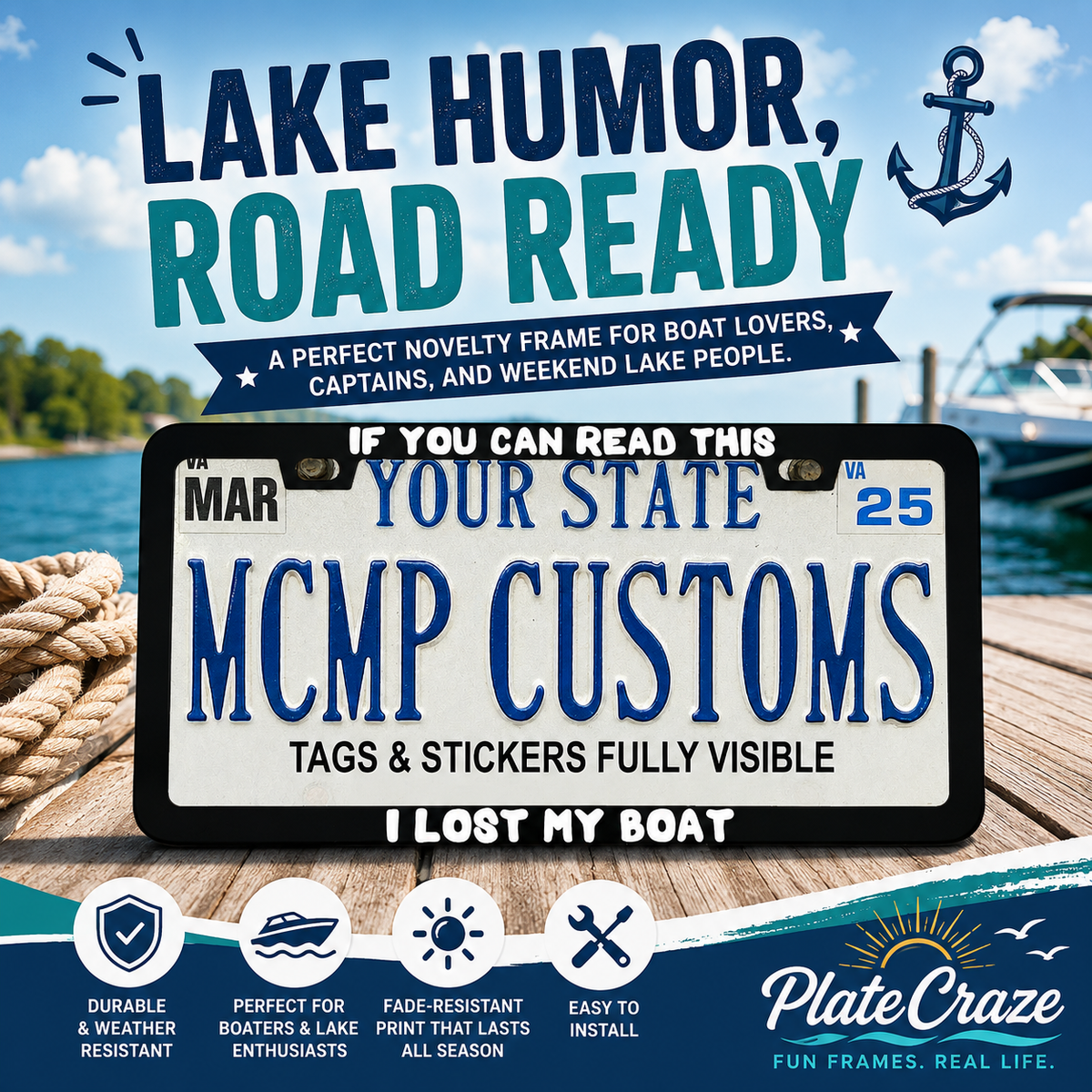 "If You Can Read This I Lost My Boat Fishing" license plate frame — social media promo graphic