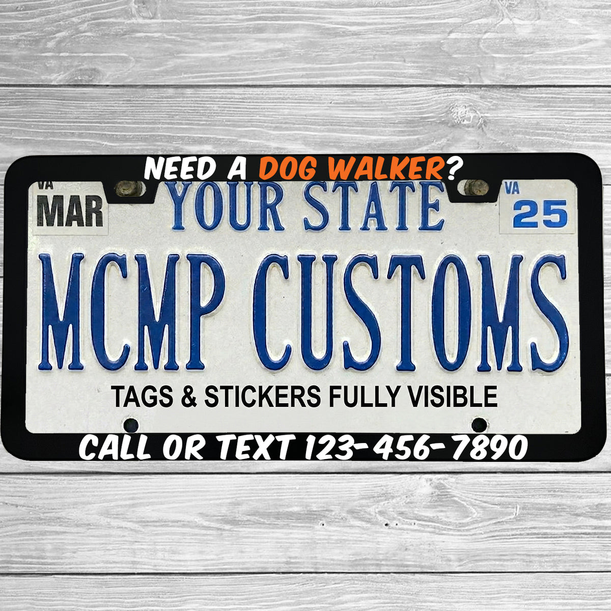 "Need A Dog Walker" license plate frame shown on vehicle — lifestyle photo