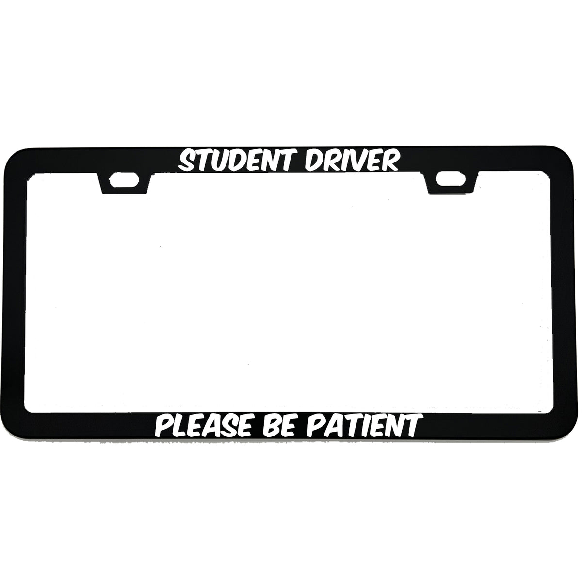 "Student Driver" funny aluminum license plate frame — front view