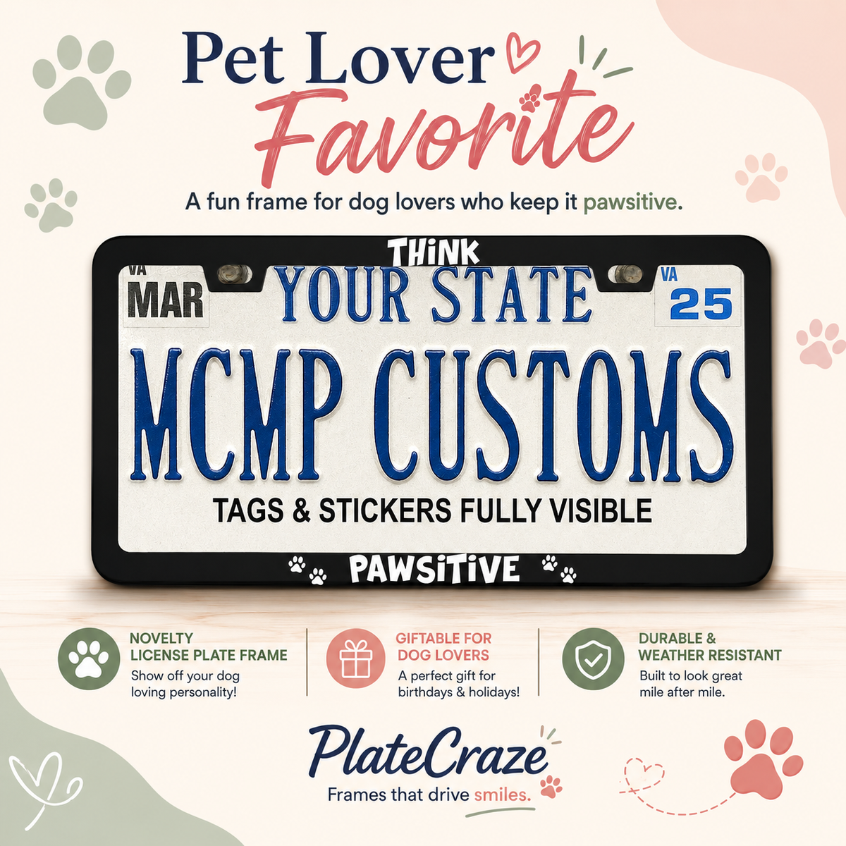 "Think Pawsitive (Positive) Dog Lover" license plate frame — social media promo graphic