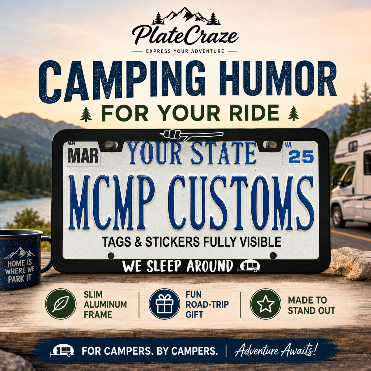 "We Sleep Around Outdoor Adventure" license plate frame — social media promo graphic