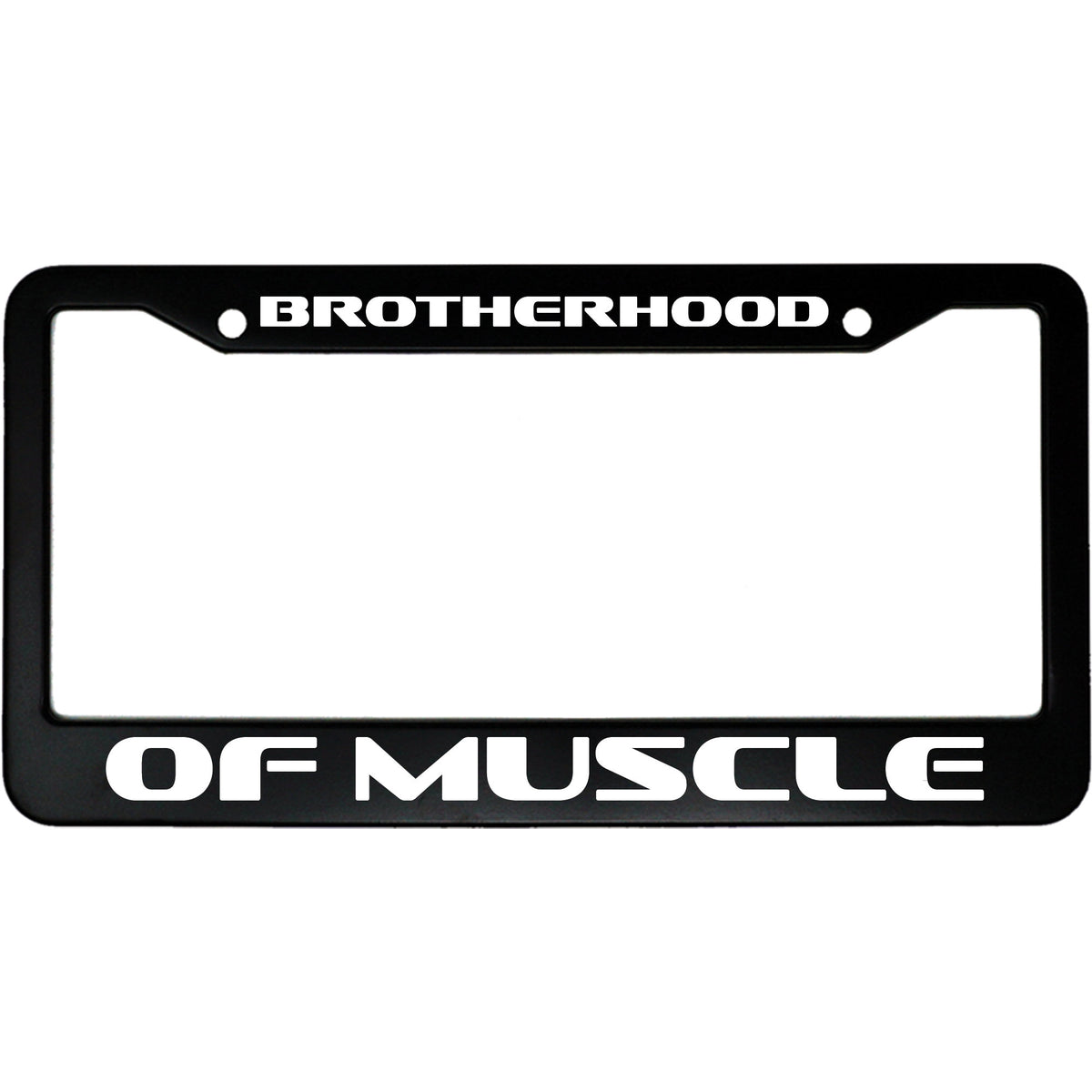"Brotherhood of Muscle" superhero fan aluminum license plate frame — front view