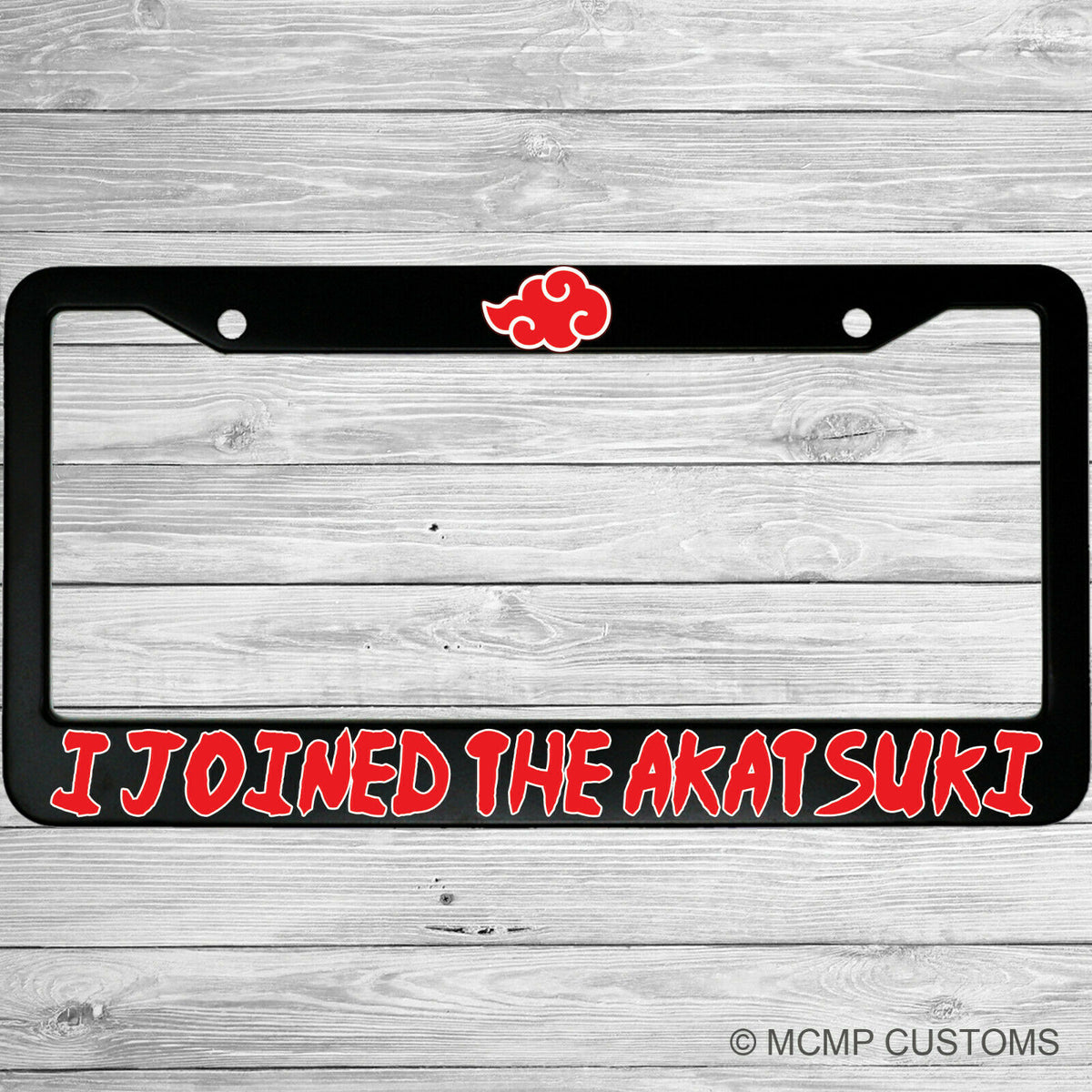 "I Joined The Akatsuki" license plate frame shown on vehicle — lifestyle photo